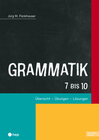 Buchcover Grammatik 7 bis 10 (Print inkl. E-Book Edubase)