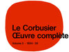 Buchcover Le Corbusier - Œuvre complète Volume 3: 1934-1938