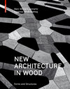 Buchcover New Architecture in Wood