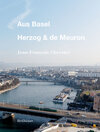 Buchcover Aus Basel - Herzog & de Meuron