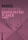 Buchcover Basics Barrierefrei Planen