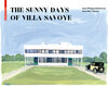 Buchcover The Sunny Days of Villa Savoye