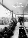 Buchcover Haus Tugendhat. Ludwig Mies van der Rohe