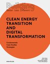 Buchcover Building Better - Less - Different: Clean Energy Transition and Digital Transformation