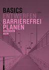 Buchcover Basics Barrierefrei Planen
