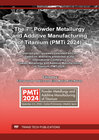 Buchcover The 7th Powder Metallurgy and Additive Manufacturing of Titanium (PMTi 2024)