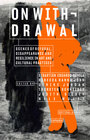 Buchcover On Withdrawal—Scenes of Refusal, Disappearance, and Resilience in Art and Cultural Practices