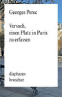Buchcover Versuch, einen Platz in Paris zu erfassen