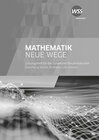 Buchcover Mathematik Neue Wege SII - Ausgabe Berufsmaturität 2021 für die Schweiz