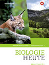Buchcover Biologie heute / Biologie heute - Ausgabe für die Sekundarstufe II in der Schweiz