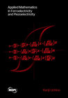 Buchcover Applied Mathematics in Ferroelectricity and Piezoelectricity