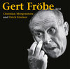 Buchcover Gert Fröbe liest Christian Morgenstern und Erich Kästner