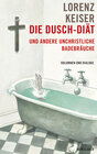 Buchcover Die Dusch-Diät und andere unchristliche Badebräuche
