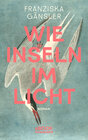 Buchcover Wie Inseln im Licht