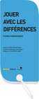 Buchcover Jouer avec les différences