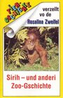 Buchcover Sirih- und anderi Zoo-Gschichte