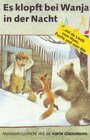Buchcover Es klopft bei Wanja in der Nacht