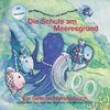 Buchcover Die Schule am Meeresgrund