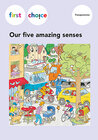 Buchcover First Choice - Our five amazing senses / Transparencies