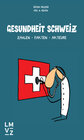 Buchcover Gesundheit Schweiz