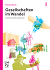 Buchcover Gesellschaften im Wandel / Themenbuch 2