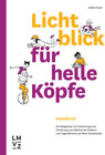 Buchcover Lichtblick für helle Köpfe / Handbuch inkl. Arbeitsmaterialien