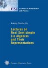 Buchcover Lectures on Real Semisimple Lie Algebras and Their Representations