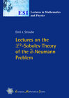 Buchcover Lectures on the L^2-Sobolev Theory of the ∂-Neumann problem