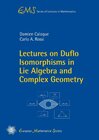 Buchcover Lectures on Duflo Isomorphisms in Lie Algebra and Complex Geometry