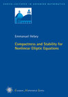 Buchcover Compactness and Stability for Nonlinear Elliptic Equations