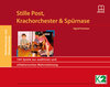 Buchcover Stille Post, Krachorchester & Spürnase