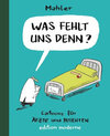 Buchcover Was fehlt uns denn?