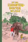 Buchcover Mit dem Elefantendoktor in Laos