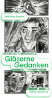 Buchcover Gläserne Gedanken