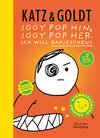 Buchcover Iggy Pop hin, Iggy Pop her. Ich will Radieschen!