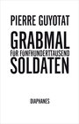 Buchcover Grabmal für fünfhunderttausend Soldaten