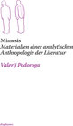 Buchcover Mimesis. Materialien einer analytischen Anthropologie der Literatur