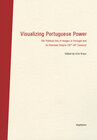 Buchcover Visualizing Portuguese Power