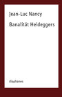 Buchcover Banalität Heideggers