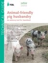 Buchcover Animal-friendly pig husbandry