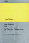 Buchcover Blaue Orangen oder Das Auge der Pallas Athene