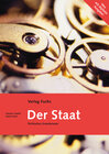 Buchcover Der Staat. Politisches Grundwissen mit politischen und gesellschaftlichen Vernetzungen / Der Staat (mit Code für digital