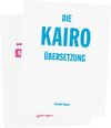 Buchcover Die Kairo Übersetzung / The Cairo Translation