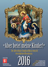 Buchcover 2016 – «Aber betet meine Kinder!»