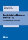 Buchcover Freizügigkeitsabkommen Schweiz - EG