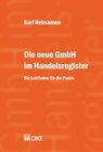 Buchcover Die neue GmbH im Handelsregister. Ein Leitfaden für die Praxis