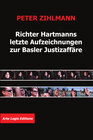 Buchcover Richter Hartmanns letzte Aufzeichnungen zur Basler Justizaffäre