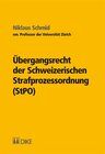 Buchcover Übergangsrecht der Schweizerischen Strafprozessordnung (StPO)