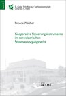 Buchcover Kooperative Steuerungsinstrumente im schweizerischen Stromversorgungsrecht