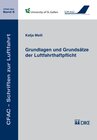 Buchcover Grundlagen und Grundsätze der Luftfahrthaftpflicht